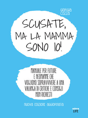 cover image of Scusate, ma la mamma sono io